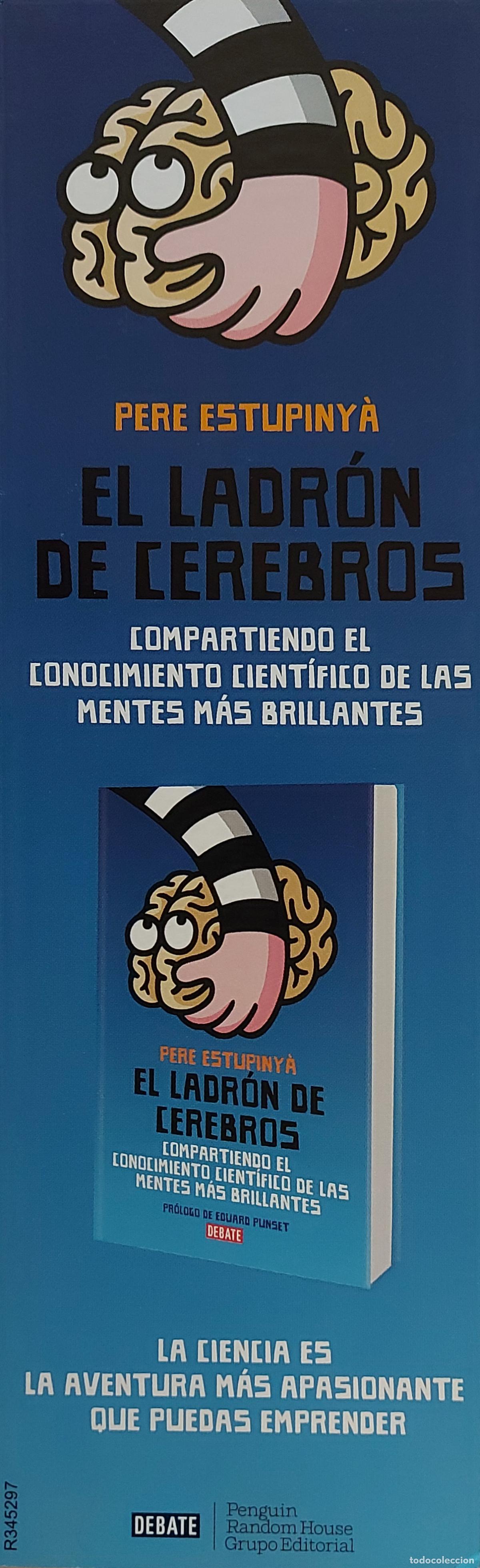 Collezionismo Segnalibri: MARCAPAGINAS - DEBATE - EL LADR&Oacute;N DE CEREBROS. PERE ESTUPINYA