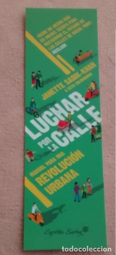 Collezionismo Segnalibri: marcap&aacute;ginas luchar por la calle , editorial capitan swing