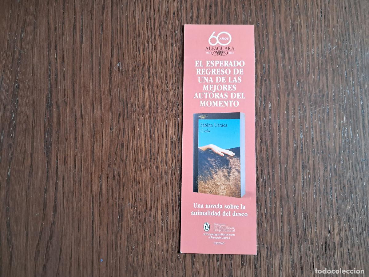 Collectables Bookmark: marcap&aacute;ginas, punto de libro, El celo, Sabina Urraca, Alfaguara.