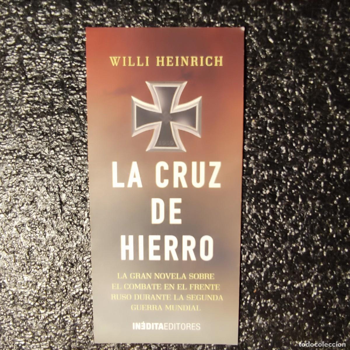 Collectables Bookmark: MARCAPAGINAS . . LA CRUZ DE HIERRO ** INEDITA EDITORES