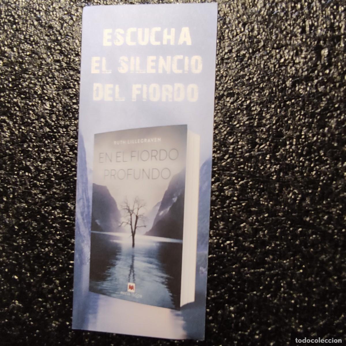 Collectables Bookmark: MARCAPAGINAS . ESCUCHA EL SILENCIO DEL FIORDO ** MAEVA