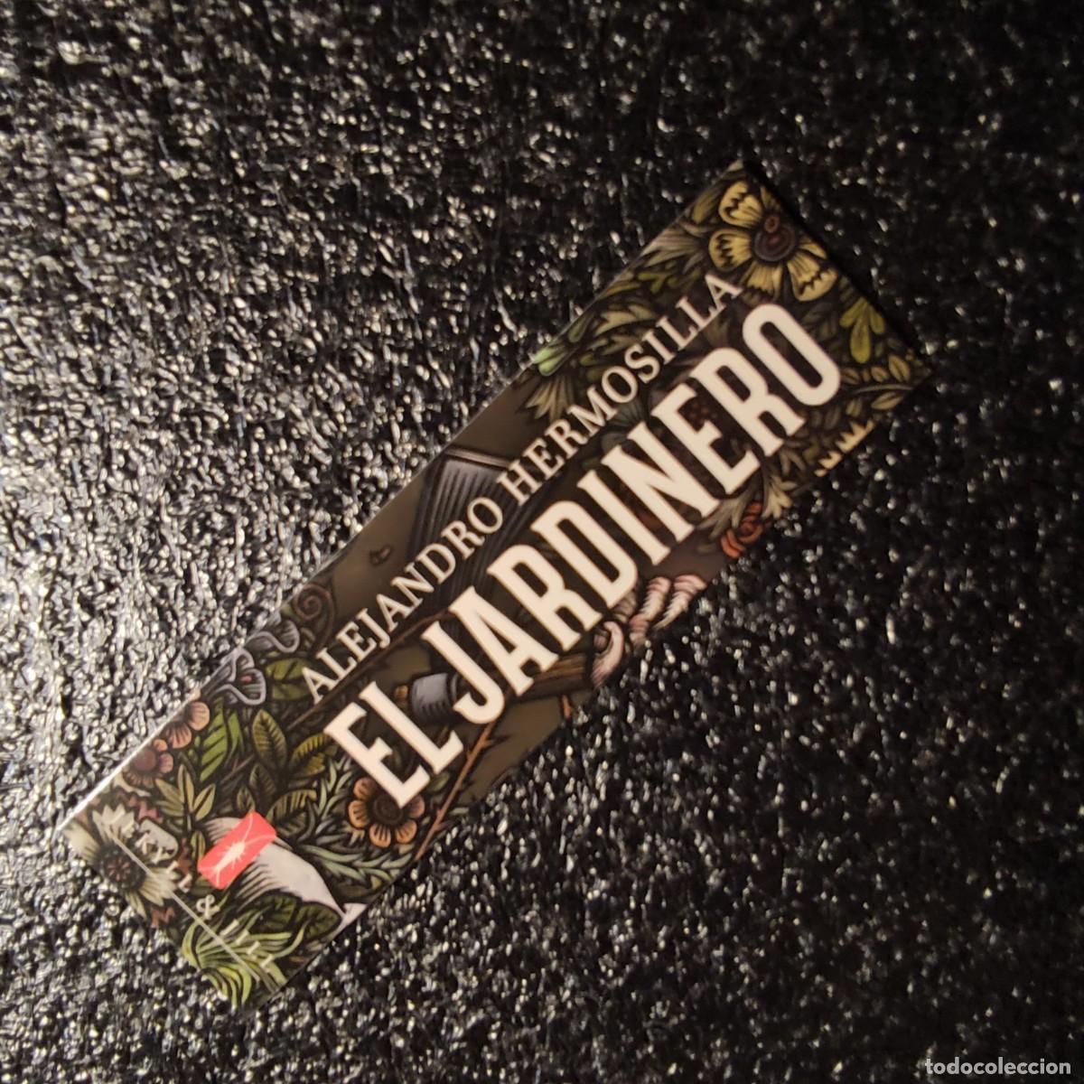 Collectables Bookmark: MARCAPAGINAS EL JARDINERO DE ALEJANDRO HERMOSILLA EDITORIAL JEKYLL & JILL