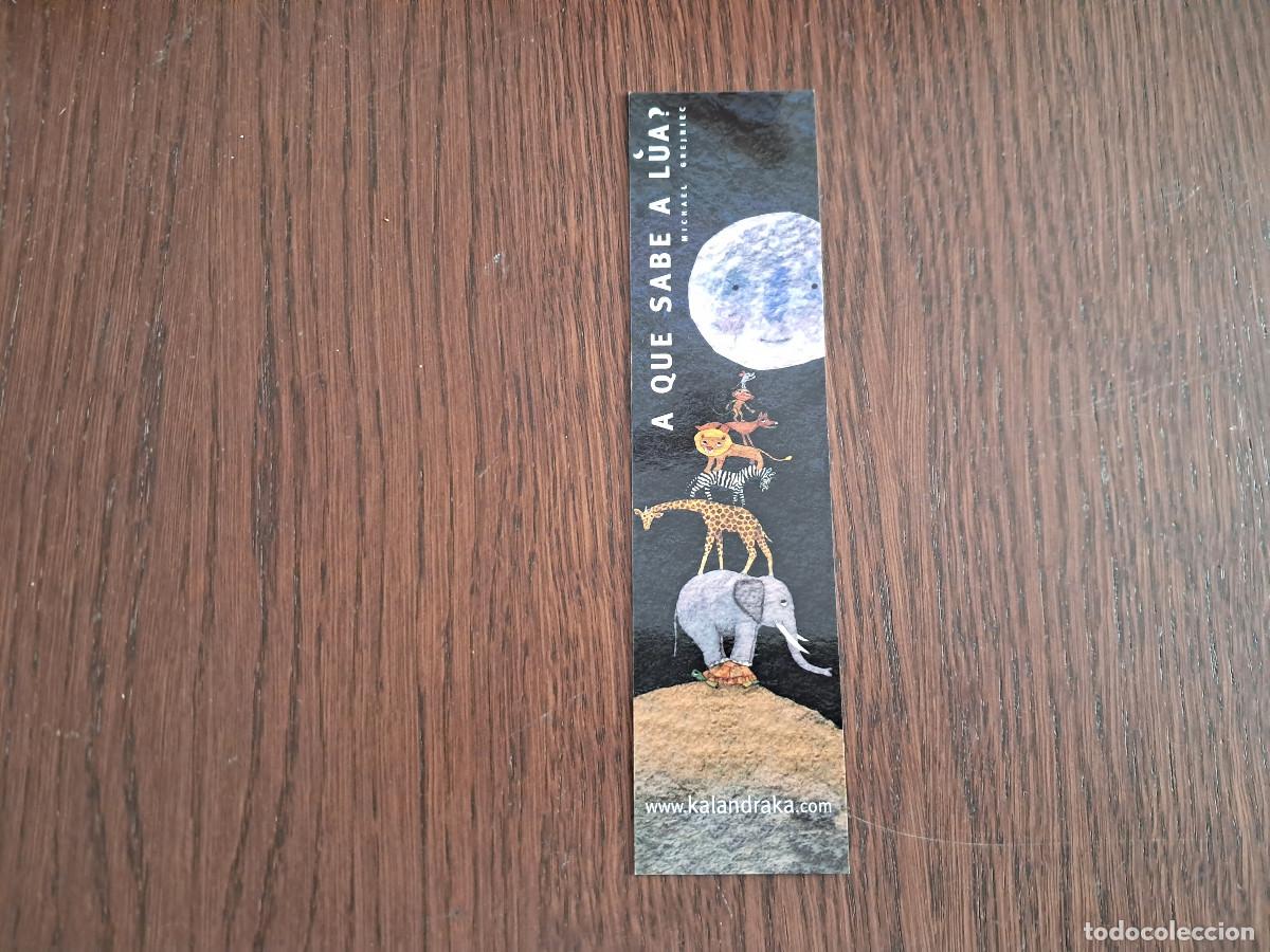 Sammeln von Lesezeichen: marcap&aacute;ginas, punto de libro, librer&iacute;a follas novas, Santiago de Compostela. Kalandraka.