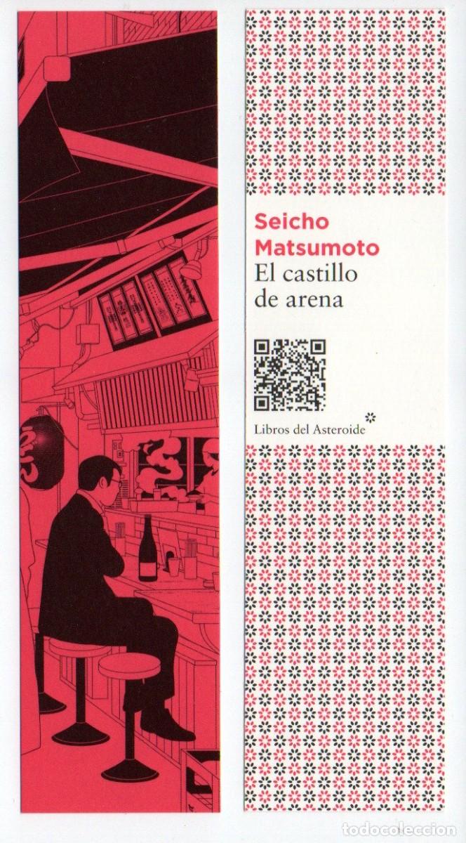 Collectionnisme Marque-pages: MARCAPAGINAS, EL CASTILLO DE ARENA. SEICHO MATSUMOTO. LIBROS DEL ASTEROIDE.