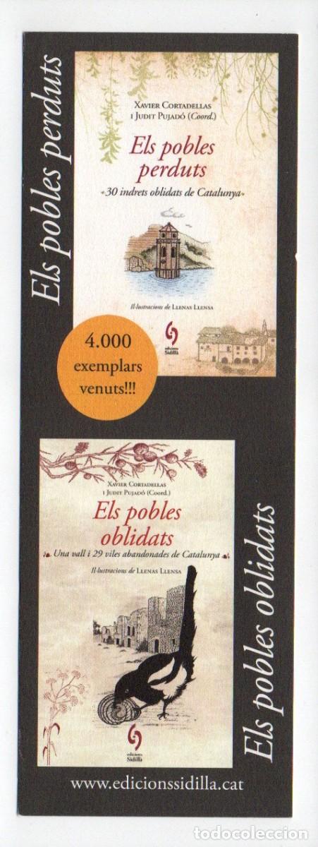 Collectionnisme Marque-pages: MARCAPAGINAS, ELS POBLES PERDUTS / ELS POBLES OBLIDATS. EDICIONS SIDILLA.