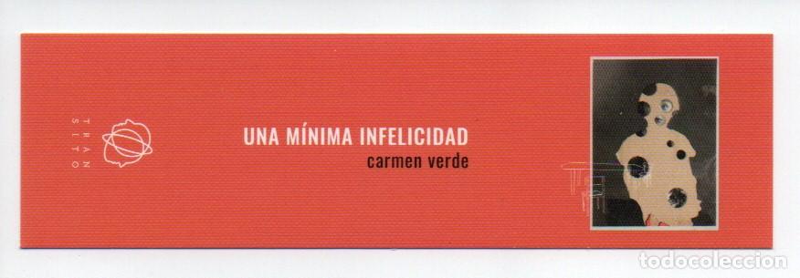 Collectionnisme Marque-pages: MARCAPAGINAS, UNA MINIMA INFELICIDAD. CARMEN VERDE. TRANSITO