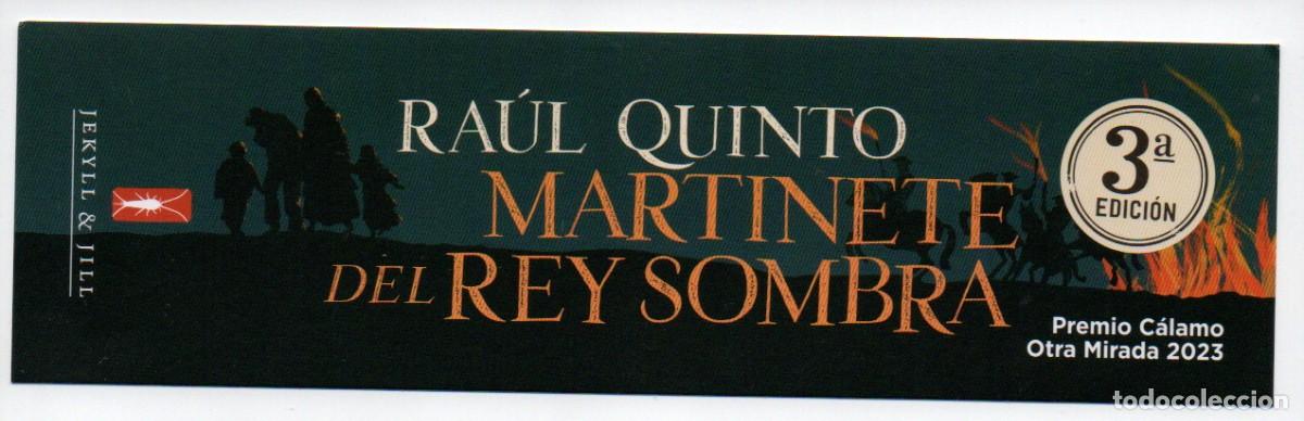 Collectionnisme Marque-pages: MARCAPAGINAS. MARTINETE DEL REY SOMBRA. RA&Uacute;L QUINTO. JEKYLL & JILL