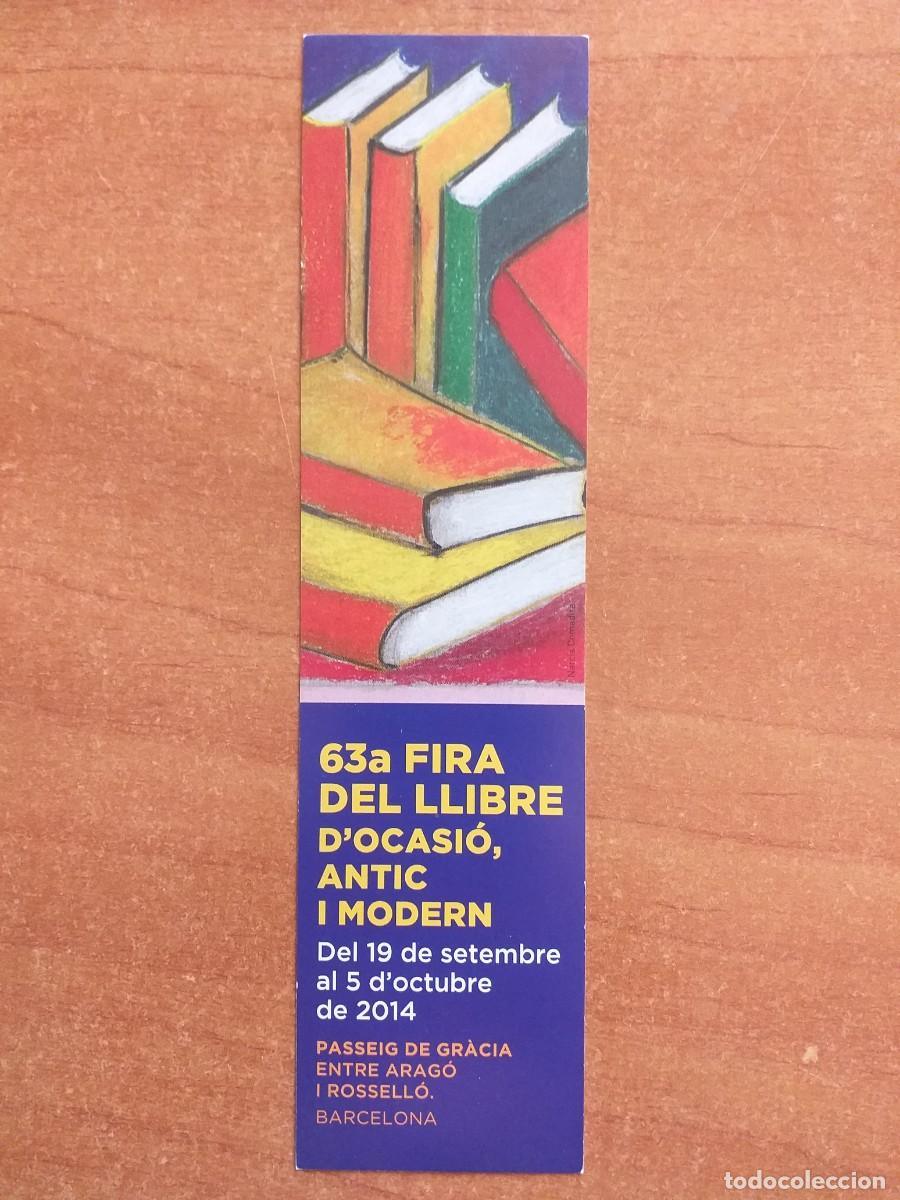 Sammeln von Lesezeichen: PUUNTO DE LIBRO 63&ordf; FIRA DEL LLIBRE D&acute;OCASI&Oacute; ANTIC I MODERN