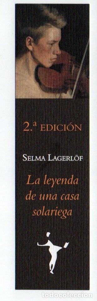 Sammeln von Lesezeichen: MARCAPAGINAS. LA LEYENDA DE UNA CASA SOLARIEGA (2&ordf; EDICI&Oacute;N). SELMA LAGERL&Ouml;F. EDITORIAL FUNAMBULISTA.
