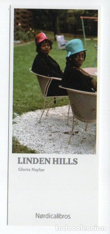 Collectables Bookmark: MARCAPAGINAS. LINDEN HILLS. GLORIA NAYLOR. NORDICA LIBROS.