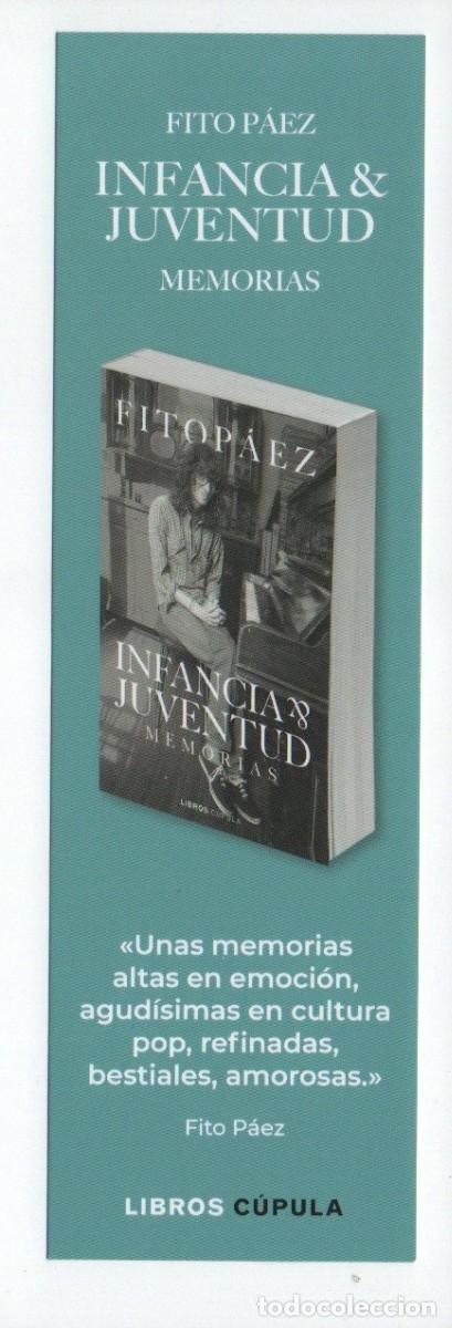 Collectables Bookmark: MARCAPAGINAS. INFANCIA & JUVENTUD, MEMORIAS. FITO PAEZ. LIBROS C&Uacute;PULA.
