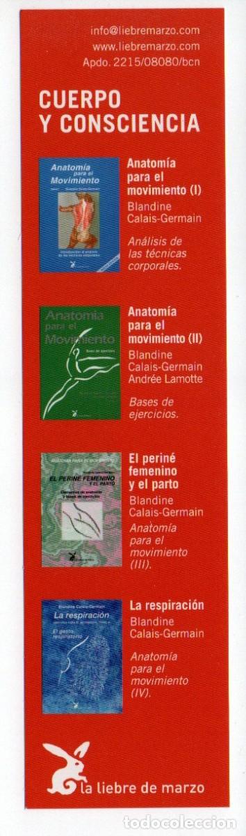 Collectables Bookmark: MARCAPAGINAS. CUERPO Y CONSCIENCIA. LA LIEBRE DE MARZO