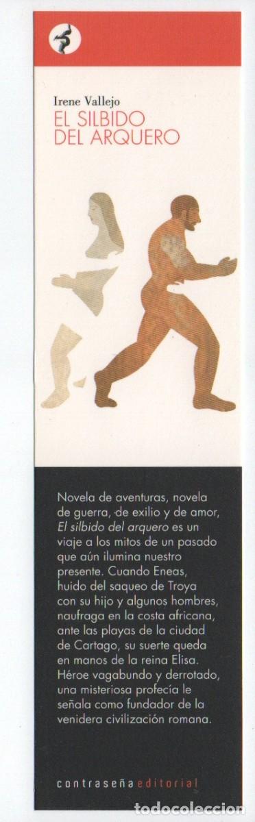 Collectables Bookmark: MARCAPAGINAS. EL SILVIDO DEL ARQUERO. IRENE VALLEJO. CONTRASE&Ntilde;A EDITORIAL.