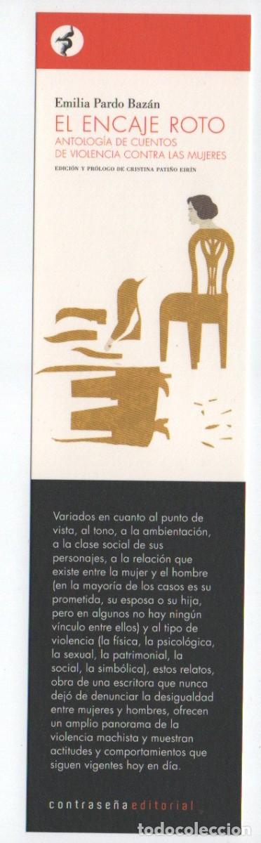 Collectables Bookmark: MARCAPAGINAS. EL ENCAJE ROTO. EMILIA PARDO BAZ&Aacute;N. CONTRASE&Ntilde;A EDITORIAL.
