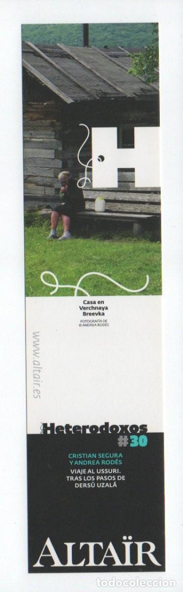 Collectables Bookmark: MARCAPAGINAS. HETERODOXOS 30- ALTA&Iuml;R - VIAJE AL USSURI. TRAS LOS PASOS DE DERS&Uacute; UZAL&Aacute;.
