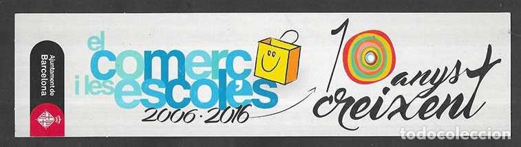 Coleccionismo Marcap&aacute;ginas: Marcapaginas. Punt de Llibre. El Comer&ccedil; i les Escoles 2006-2016