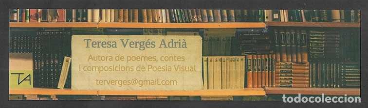 Collectionnisme Marque-pages: Marcapaginas. Punt de Llibre. Teresa Verg&eacute;s Adri&agrave; poemes, contes i composicions