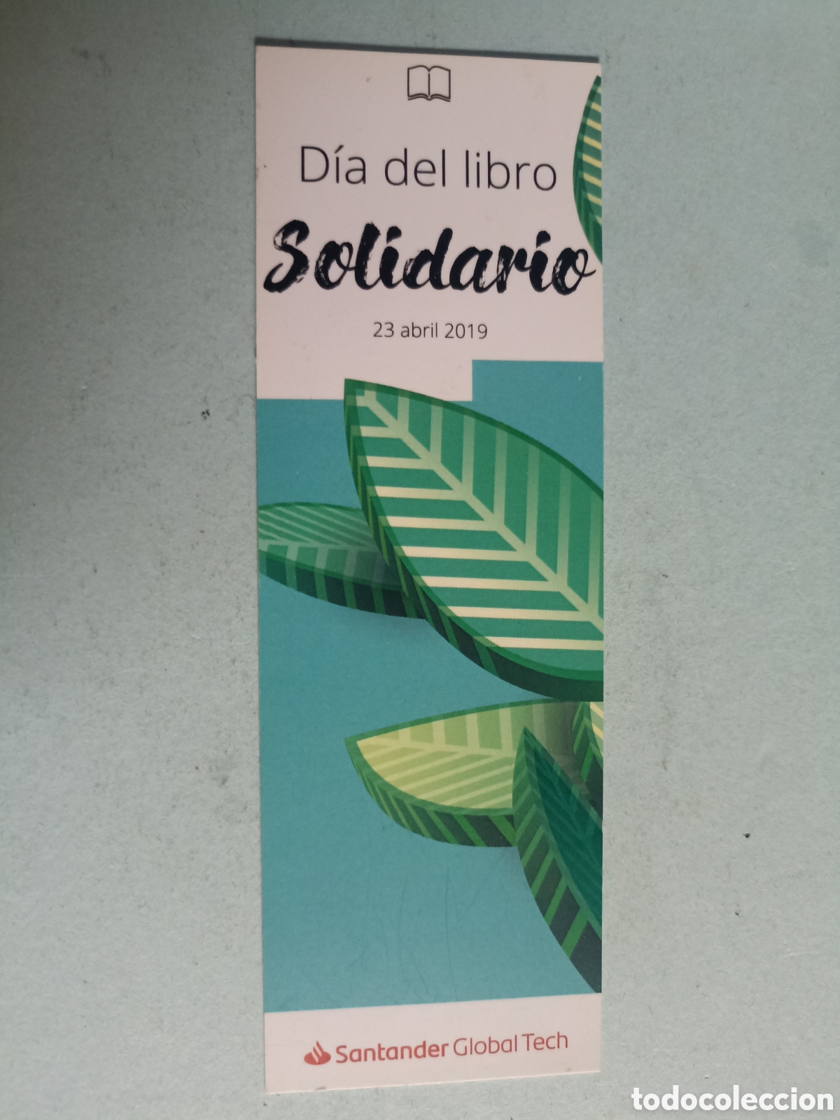 Collezionismo Segnalibri: Marcap&aacute;ginas D&iacute;a del libro solidario Banco Santander - Pedido m&iacute;nimo 3&euro;
