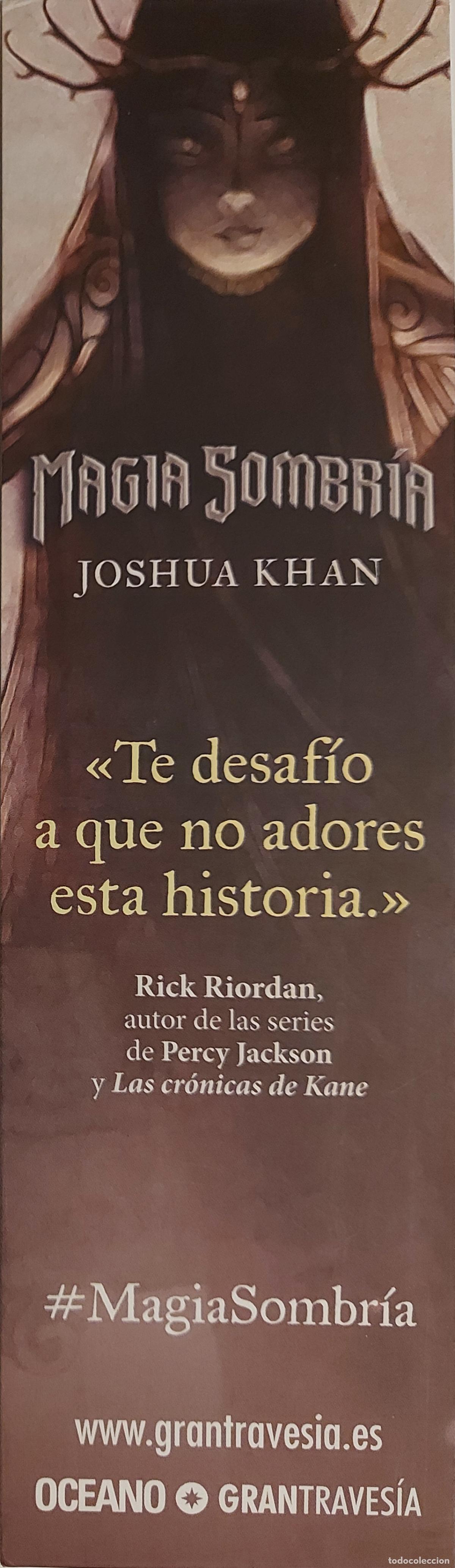 Sammeln von Lesezeichen: MARCAPAGINAS - OCEANO GRAN TRAVESIA - MAGIA SOMBRIA - JOSHUA KHNAN.