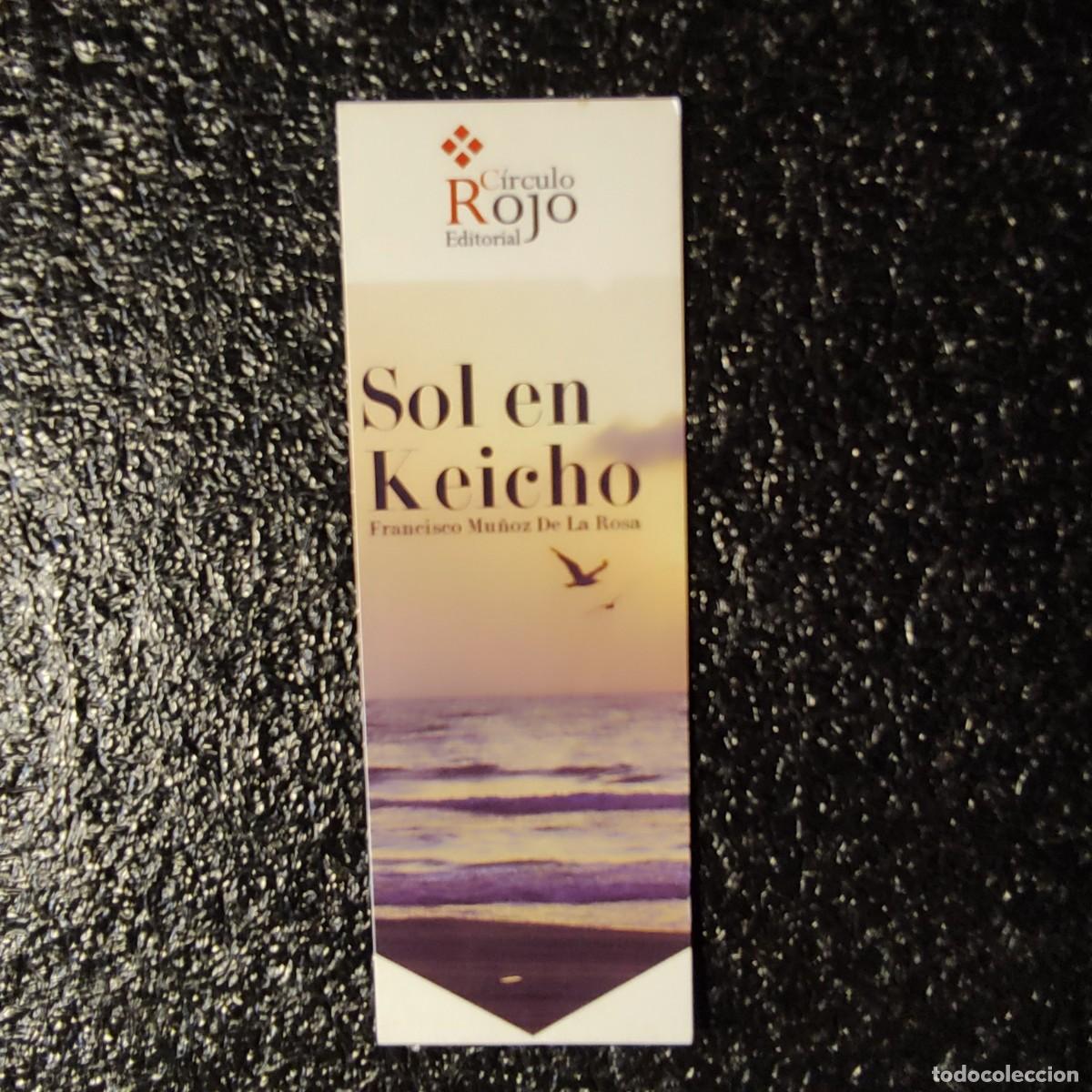 Coleccionismo marcap&aacute;ginas: MARCAPAGINAS . SOL EN KEICHO ** CIRCULO ROJO - Foto 1