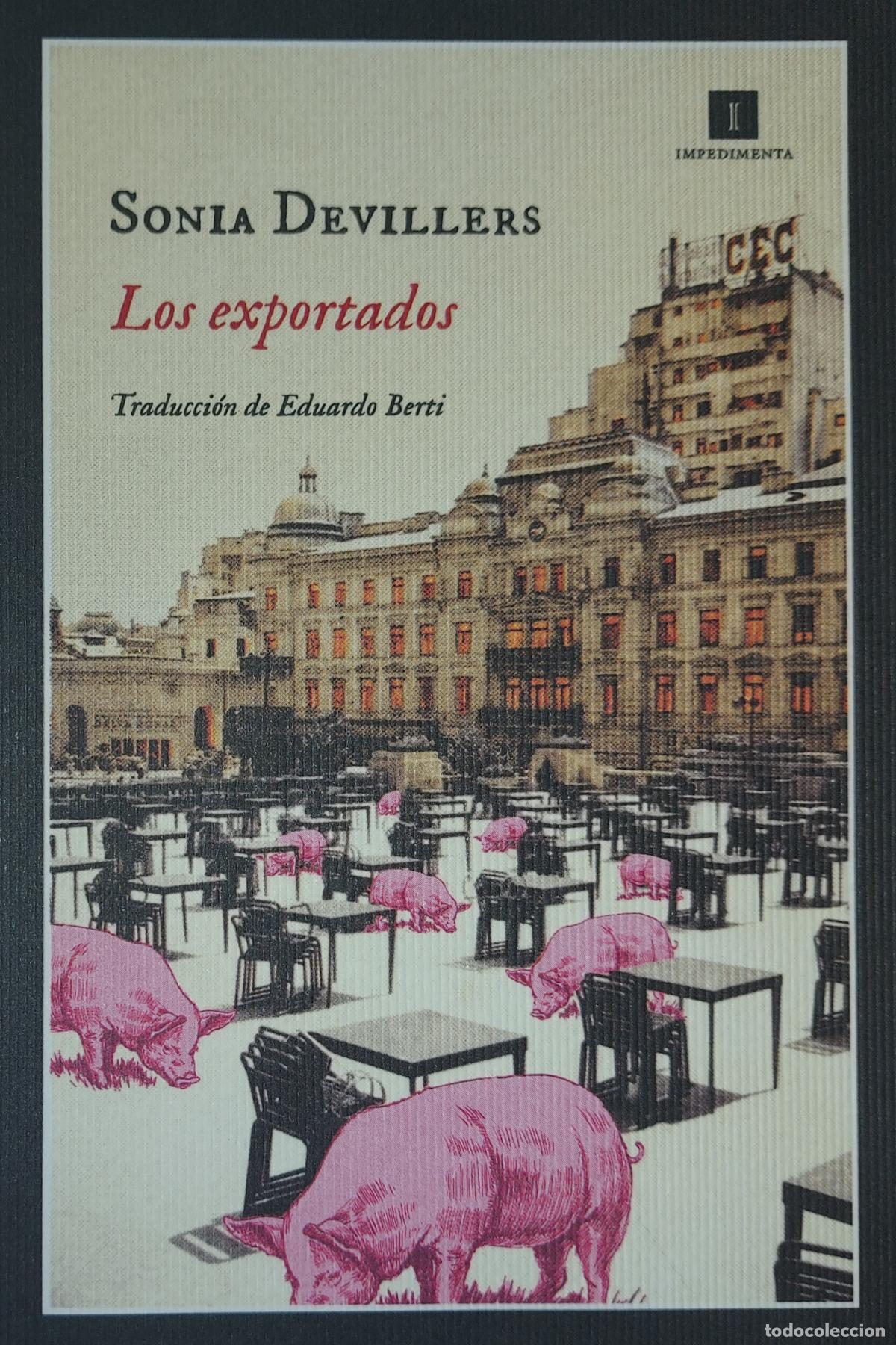 Coleccionismo marcap&aacute;ginas: MARCAP&Aacute;GINAS - IMPEDIMENTA - LOS EXPORTADOS - SONIA DEVILLERS - Foto 1