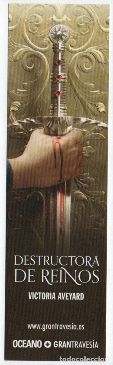 Sammeln von Lesezeichen: MARCAPAGINAS, DESTRUCTORA DE REINOS. VICTORIA AVEYARD. OCEANO - GRANTRAVESIA.