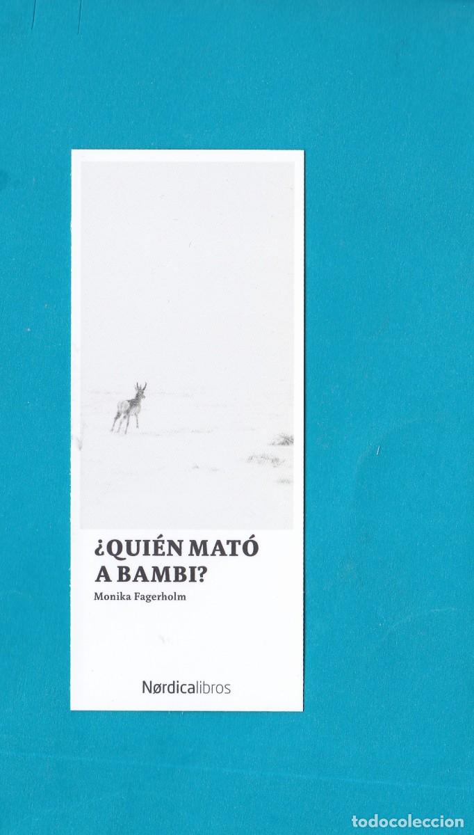 Coleccionismo Marcap&aacute;ginas: Marcapaguinas editorial Nordica &iquest; a qui&eacute;n mato Bambi