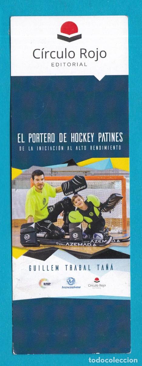 Coleccionismo Marcap&aacute;ginas: Marcapaginas editorial Circulo rojo el portero de hockey patines