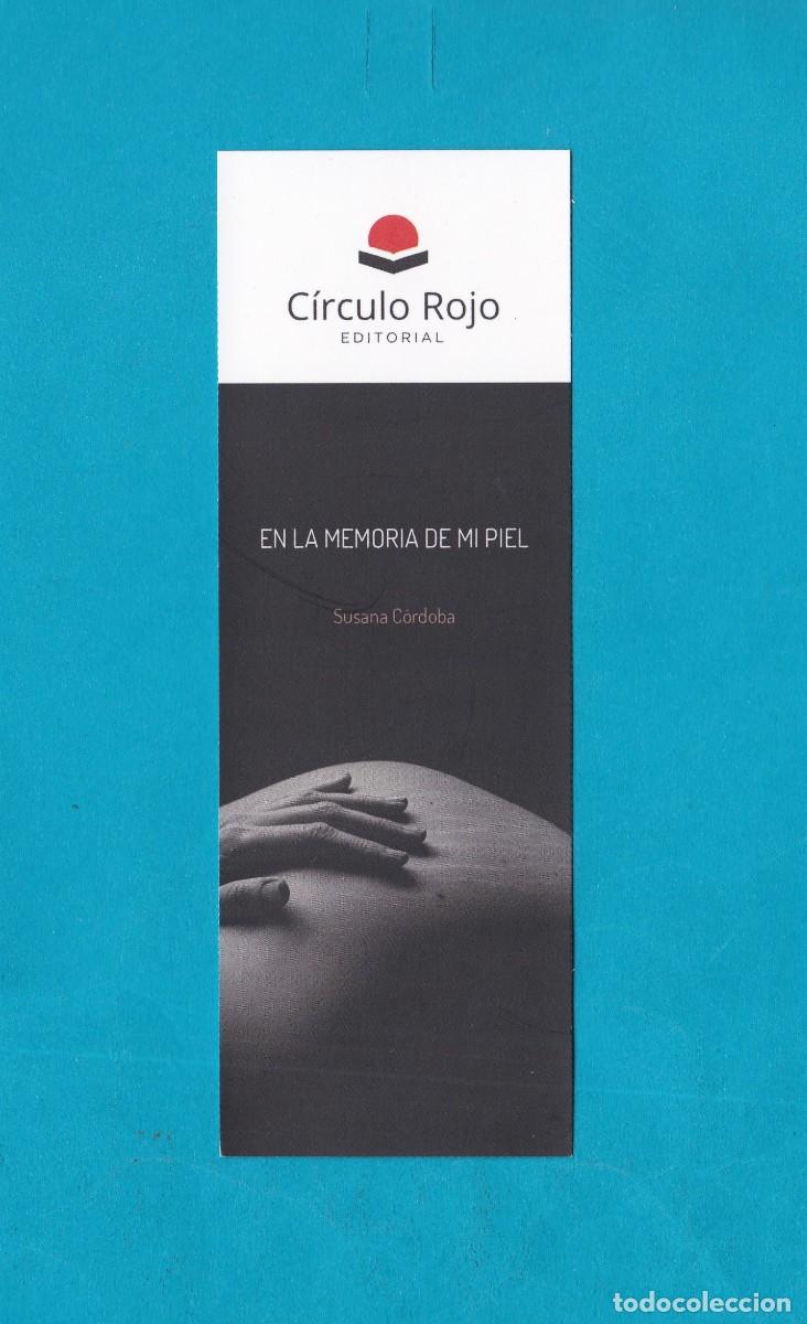 Sammeln von Lesezeichen: Marcapaginas editorial Circulo rojo en la memoria de mi piel