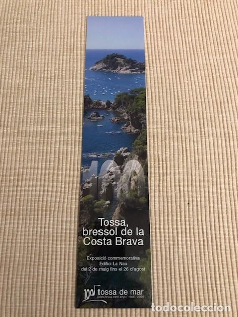 Collezionismo Segnalibri: Punto de libro Turismo Tossa (Costa Brava)