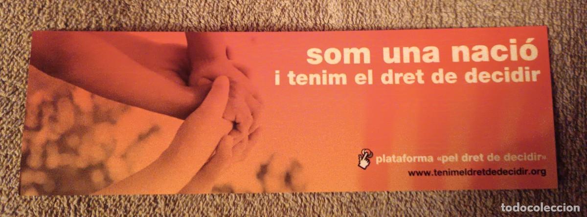 Collectables Bookmark: Punto libro/marcap&aacute;gina Plataforma pel dret a decidir