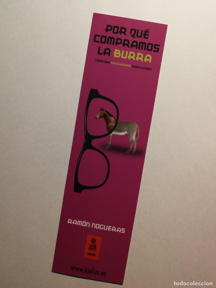 Sammeln von Lesezeichen: MARCAPAGINAS - POR QU&Eacute; COMPRAMOS LA BURRA - RAM&Oacute;N NOGUERAS