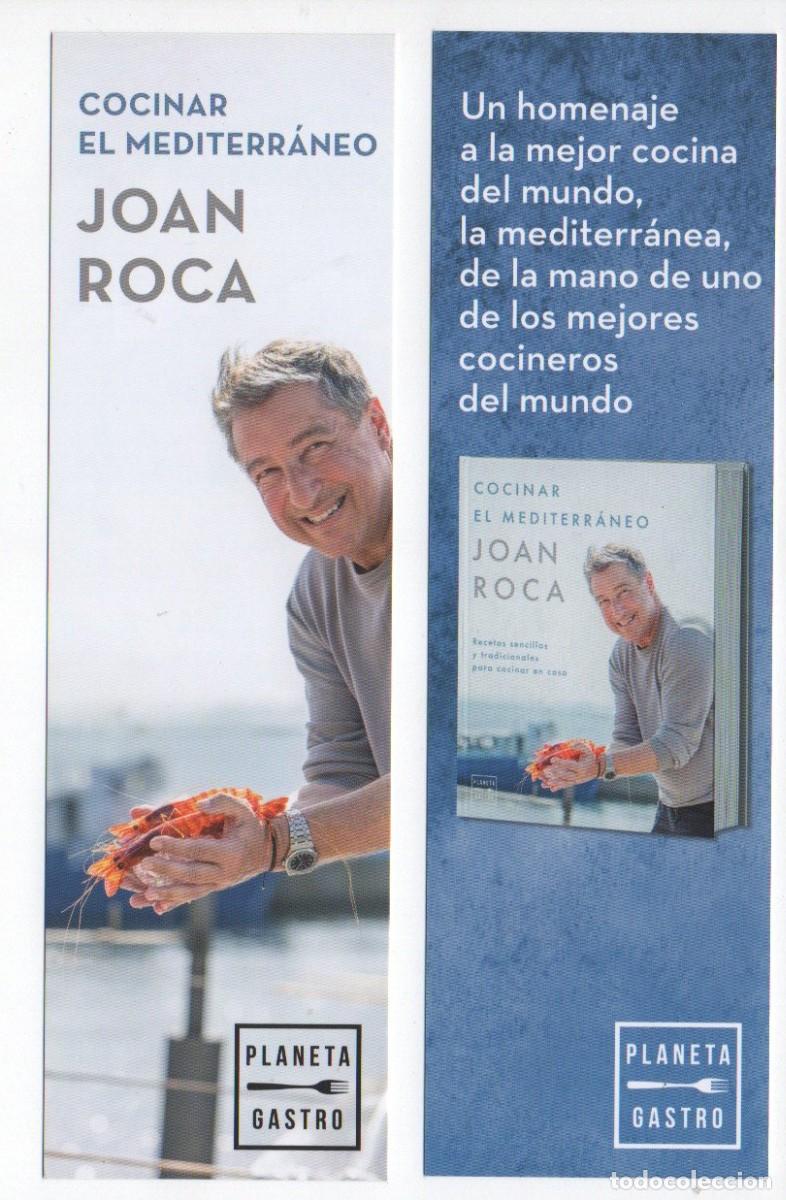 Collectables Bookmark: MARCAPAGINAS, COCINAR EL MEDITERRANEO. JOAN ROCA. PLANETA GASTRO.