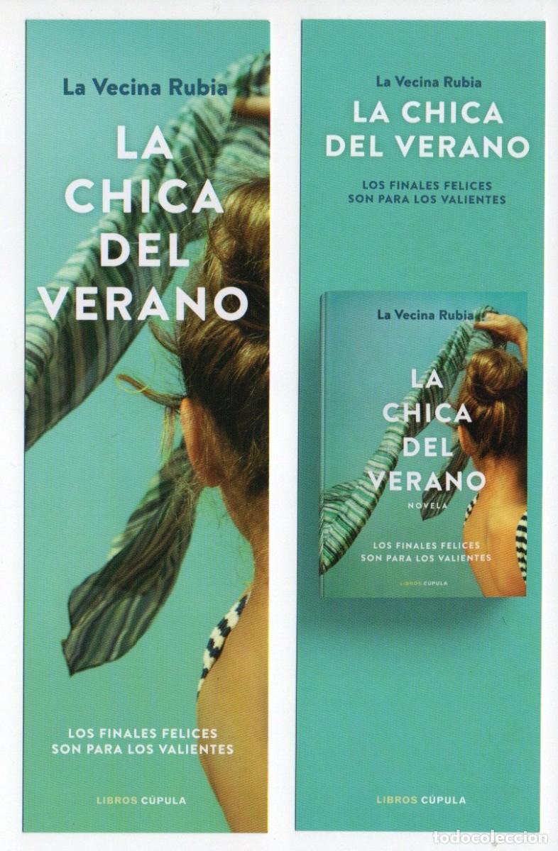 Collectables Bookmark: MARCAPAGINAS, LA CHICA DEL VERANO. LA VECINA RUBIA. LIBROS CUPULA.