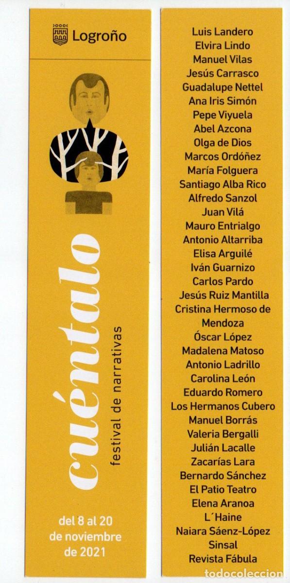 Collectables Bookmark: MARCAPAGINAS, LOGRO&Ntilde;O. CU&Eacute;NTALO. FESTIVAL DE NARRATIVA 2021