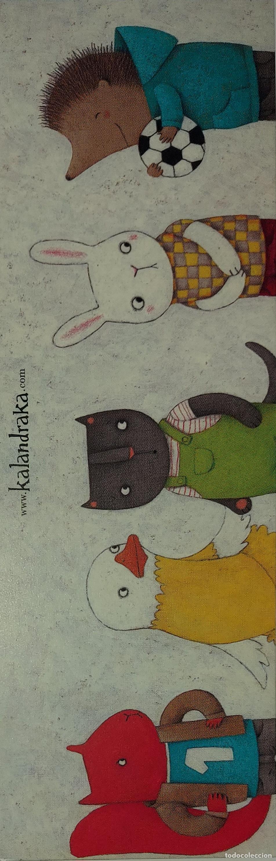 Coleccionismo marcap&aacute;ginas: MARCAPAGINAS - KALANDRAKA - GATITO Y EL BALON - Foto 2