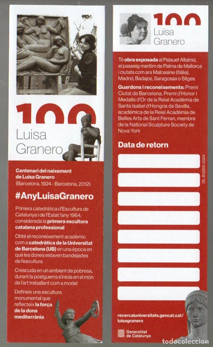 Collectables Bookmark: MARCAPAGINAS, CENTENARI DEL NAIXEMENT DE LUISA GRANERO.