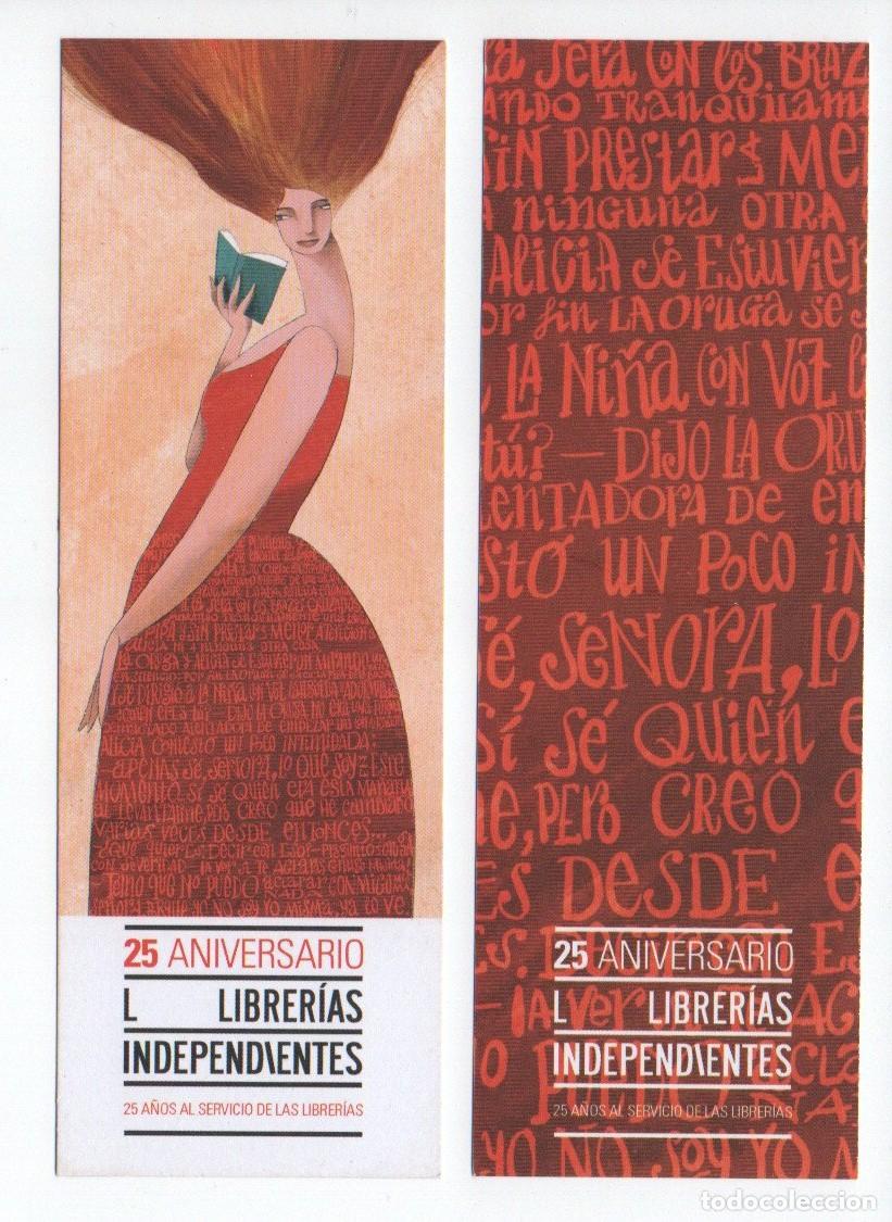 Collectables Bookmark: MARCAPAGINAS, 25 ANIVERSARIO LIBRERIAS INDEPENDIENTES.