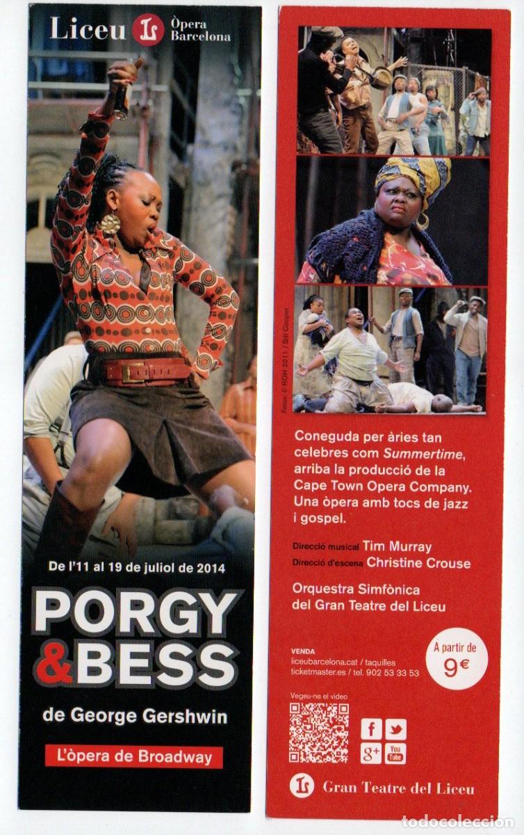Collectables Bookmark: MARCAPAGINAS DEL LICEU. PORGY & BESS. DE GEORGE GERSHWIN, L'OPERA DE BROADWAY.
