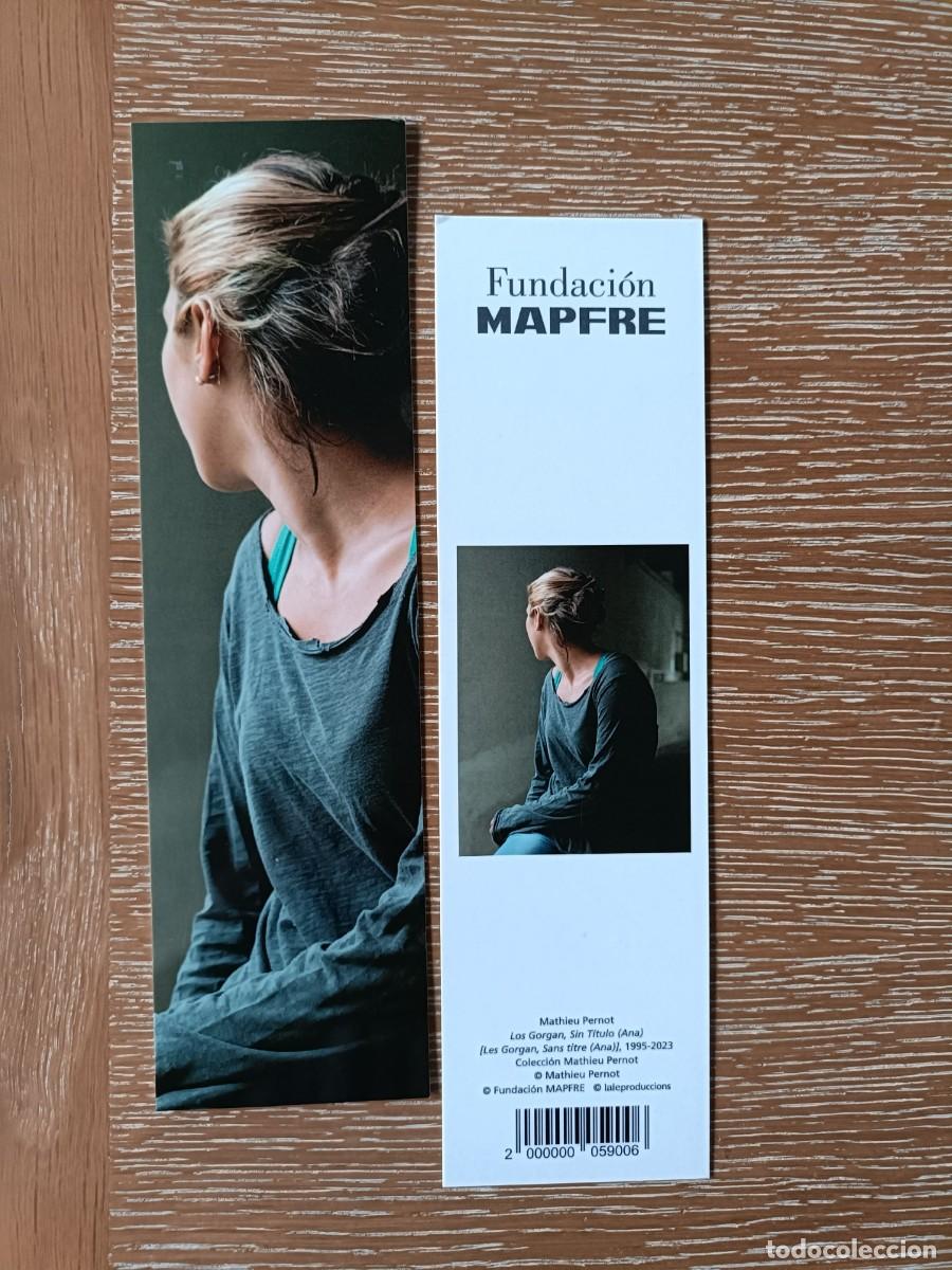 Coleccionismo marcap&aacute;ginas: MARCAP&Aacute;GINAS - FUNDACI&Oacute;N MAPFRE - MATHIEU PERNOT - LOS GORGAN - ANA - Foto 1