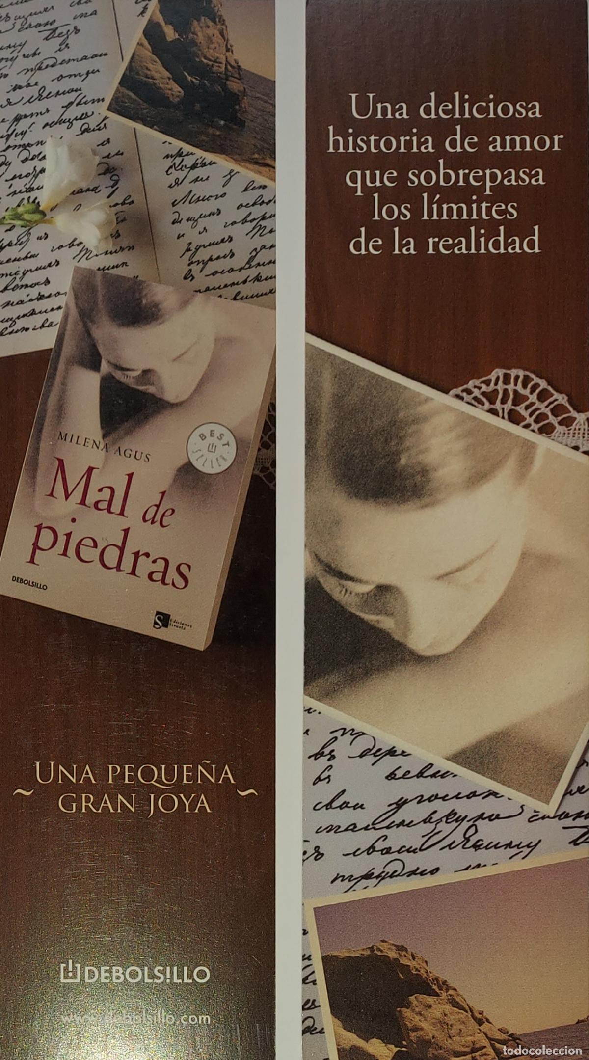 Coleccionismo Marcap&aacute;ginas: MARCAPAGINAS - DEBOLSILLO - MAL DE PIEDRAS - MILENA AGUS.