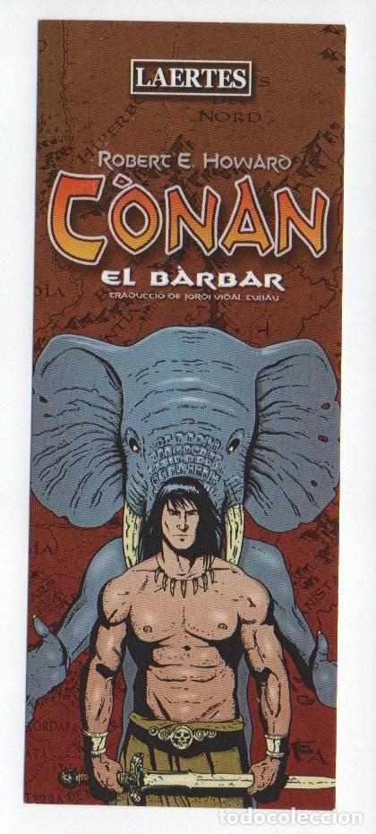 Coleccionismo marcap&aacute;ginas: MARCAPAGINAS. CONAN EL BARBAR. ROBERT E. HOWARD. LAERTES. - Foto 1