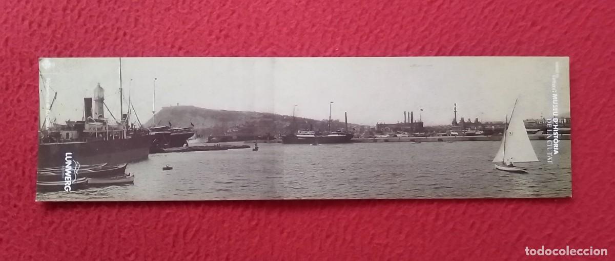 Coleccionismo Marcap&aacute;ginas: MARCAP&Aacute;GINAS AJUNTAMENT DE BARCELONA EL PORT VISTA PANOR&Aacute;MICA PRESA DES DEL MOLL DE PESCADORS 1910..