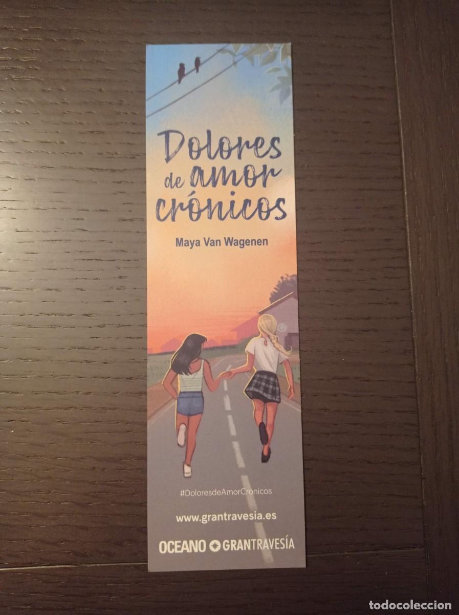 Coleccionismo Marcap&aacute;ginas: MARCAP&Aacute;GINAS. OC&Eacute;ANO. GRAN TRAVES&Iacute;A. MAYA VAN WAGENEN. DOLORES DE AMOR CR&Oacute;NICOS
