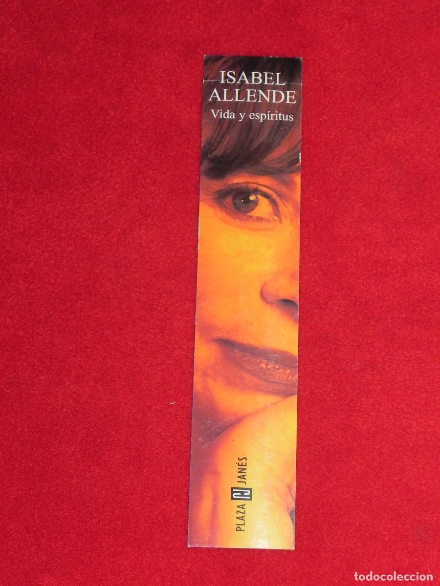 Coleccionismo marcap&aacute;ginas: Marcap&aacute;gina - Isabel Allende, Vida y Esp&iacute;ritu. - Foto 2
