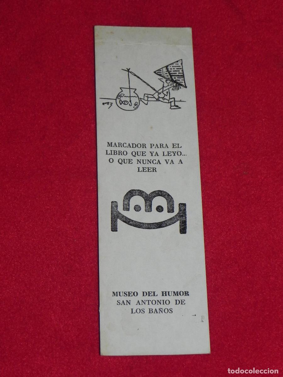Coleccionismo Marcap&aacute;ginas: Marcap&aacute;gina - Marcador para el Libro que ya ley&oacute;... O que nunca va a leer - Museo del Humor, San...