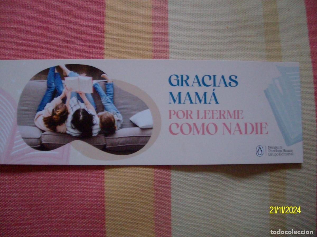 Sammeln von Lesezeichen: MARCAPAGINAS GRACIAS MAMA POR LEERME COMO NADIE PENGUIN RANDOM HOUSE EDICIONES