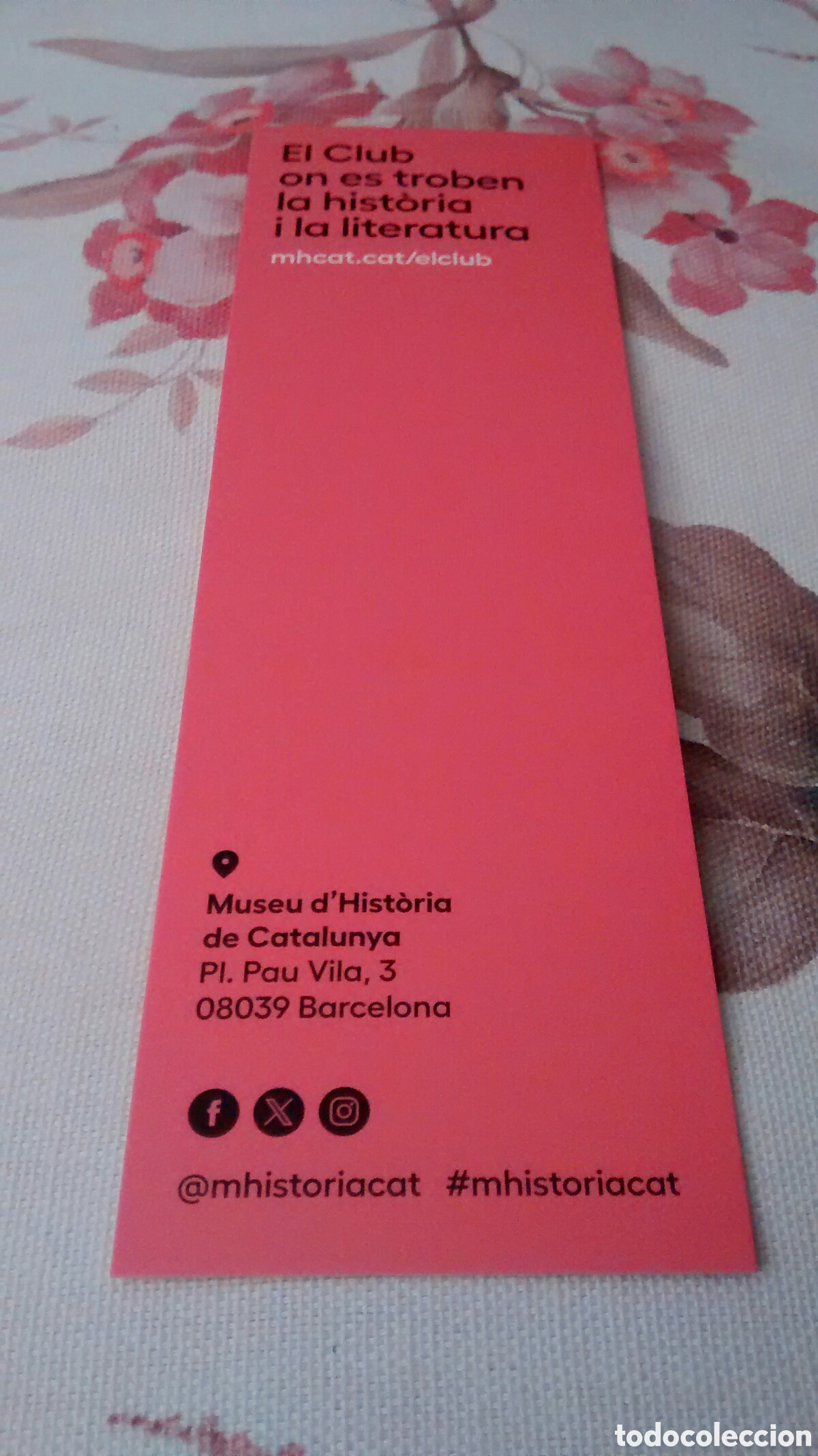 Sammeln von Lesezeichen: MARCAPAGINAS MUSEU D&acute;HISTORIA DE CATALUNYA. CLUB DE LECTURA (A1)
