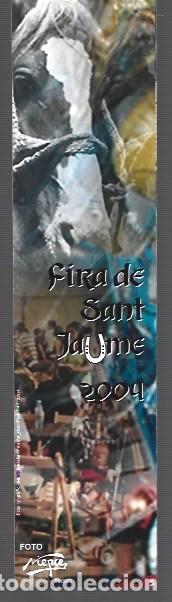 Collectionnisme Marque-pages: MARCAP&Aacute;GINAS EDICI&Oacute;N DE NIEPCE FIRA DE SANT JAUME A&Ntilde;O 2004