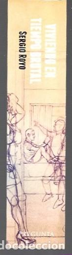 Collectables Bookmark: MARCAP&Aacute;GINAS EDICI&Oacute;N DE PREGUNTA VIVIENDO TIEMPO BRUTAL